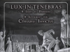 Lux in Tenebras (2011)